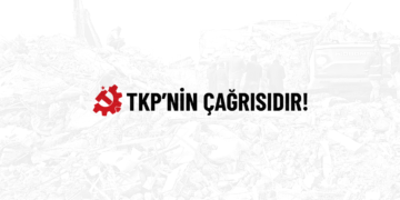 TKP’NİN ÇAĞRISIDIR